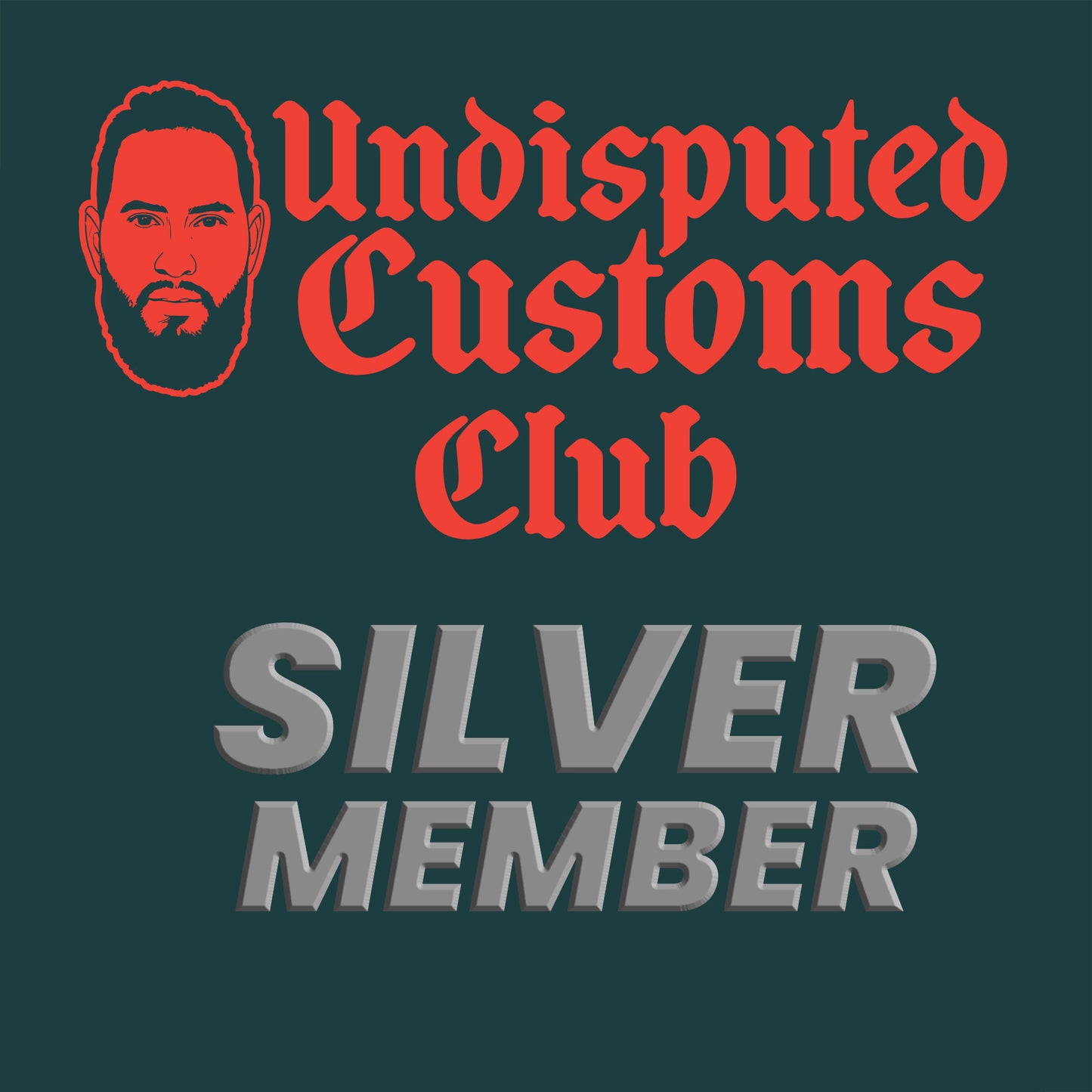 Undisputed Customs Club - Silver Member - FREE Custom Item Monthly Plus 15% Off Orders