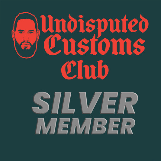 Undisputed Customs Club -  Silver Member - FREE Custom Item Monthly Plus 15% Off Orders